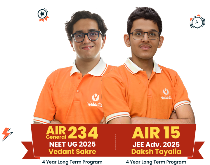 JEE NEET Toppers - Vedant Sakre AIR 234 NEET UG 2025, Daksh Tayalia AIR 15 JEE Adv. 2025